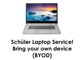 Schüler Laptop Service!  Bring your own device  (BYOD)